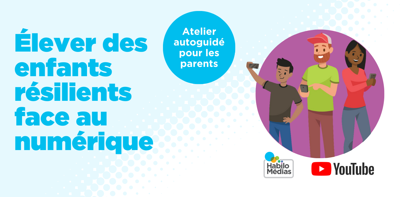Élever des enfants résilients face au numérique