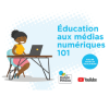 Éducation aux médias numériques 101