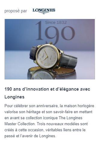 Une histoire sponsorisée faisant la promotion des montres Longines.