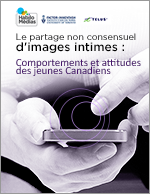 Le partage non consensuel de sextos Le partage non consensuel de sextos : Comportements et attitudes des jeunes Canadiens