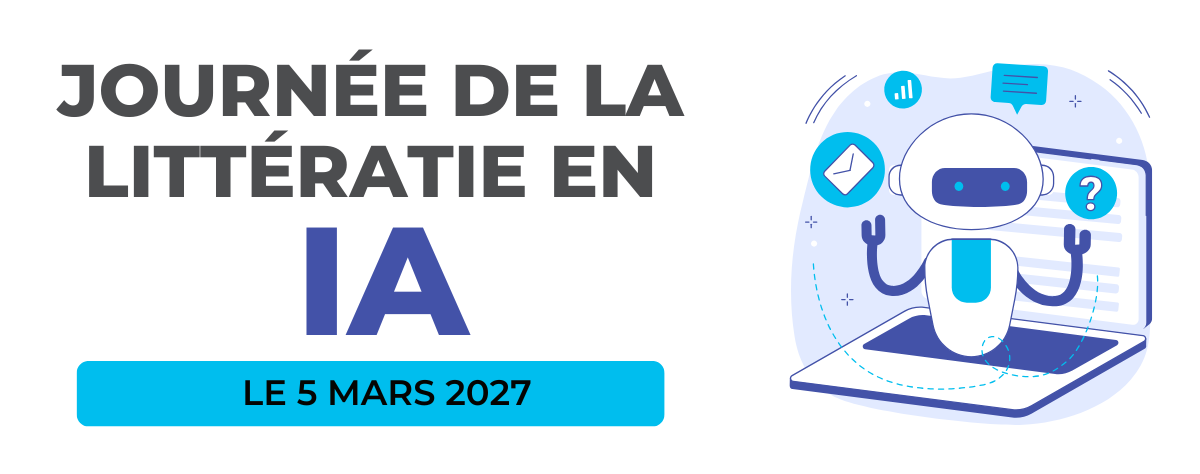 Bannière pour la Journée de la littératie en IA du 5 mars 2027, illustrant un robot sur un ordinateur portable.