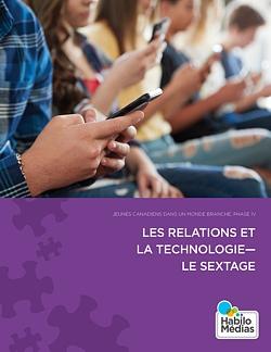 la couverture du rapport JCMB, phase IV : Les relations et la technologie - le sextage