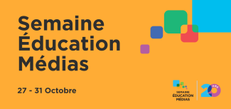 Semaine Education Medias 27-31 Octobre