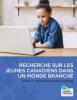 Recherche sur les jeunes Canadiens dans un monde branché