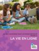 Jeunes Canadiens dans un monde branché, phase IV : La vie en ligne