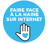  Faire face à la haine sur Internet